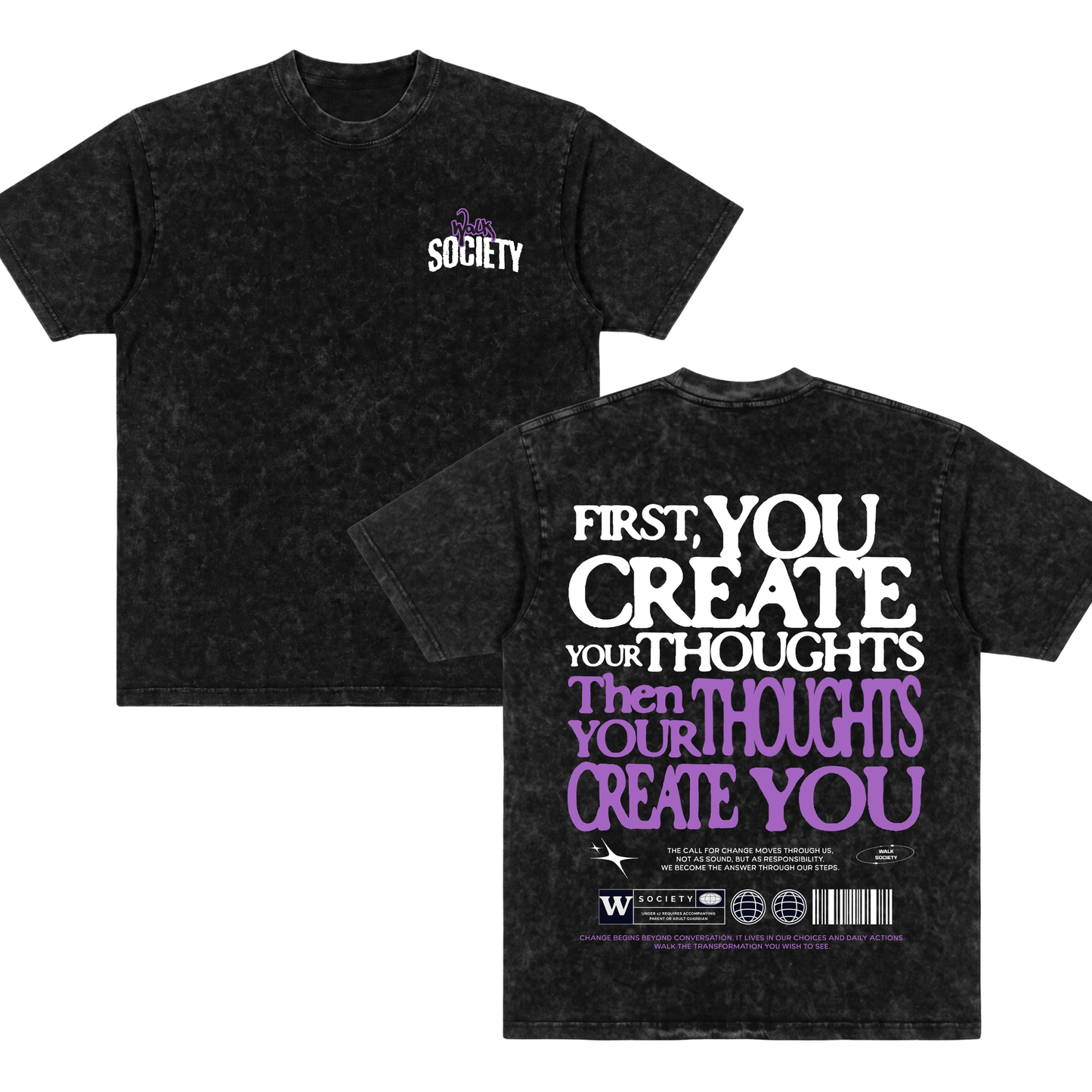 Walk Society™ Heavyweight Thoughts Create Shirt